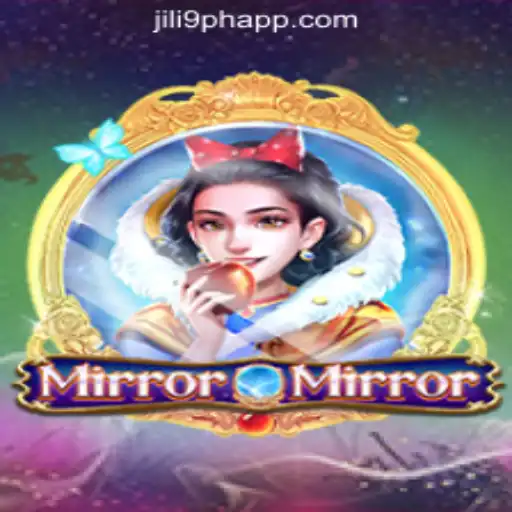 Discovering MirrorMirror: A Fascinating Game Adventure with JiLi9 Online Casino Philippines